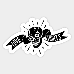 LOVE HURTS Sticker